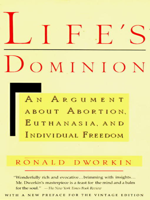 Title details for Life's Dominion by Ronald Dworkin - Available